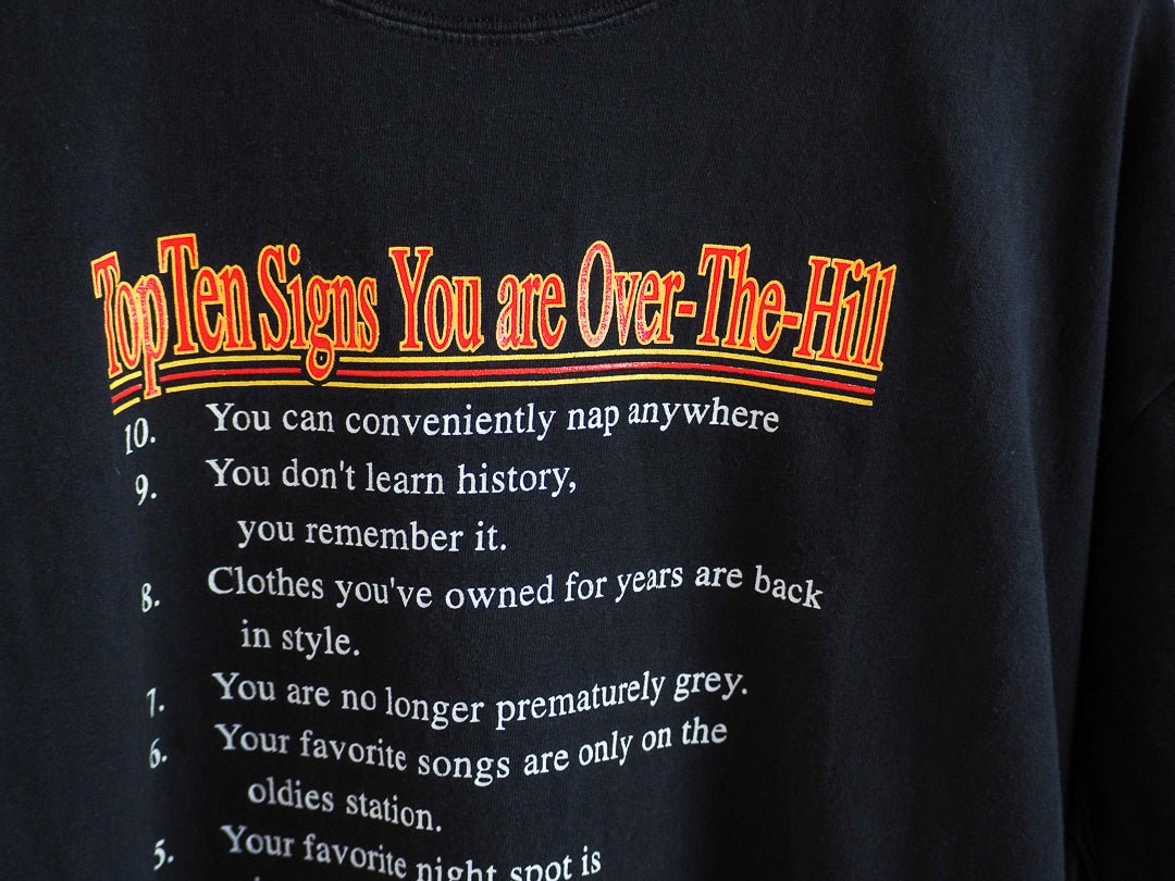 90s Top Ten Signs You'Re Over The Hill T-Shirt Clothes - Afterthought Vintage
