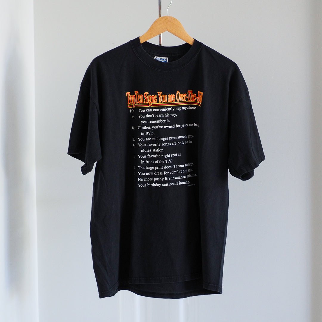 90s Top Ten Signs You'Re Over The Hill T-Shirt Clothes - Afterthought Vintage